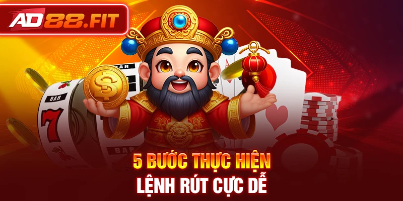 5 bước thực hiện lệnh rút cực dễ
